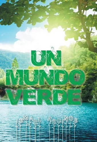 Cover image for Un mundo verde