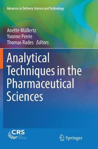 Cover image for Analytical Techniques in the Pharmaceutical Sciences