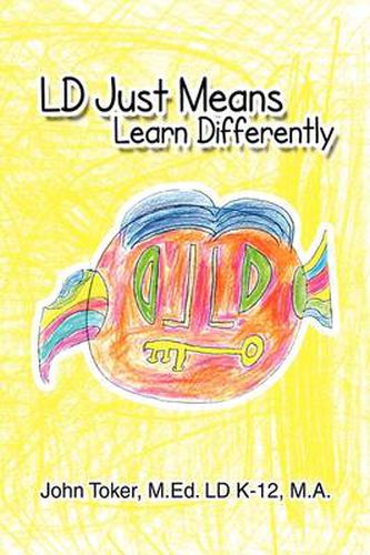 Cover image for LD Just means Learn Differently