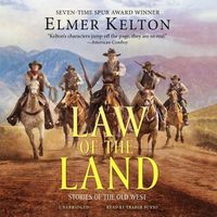 Cover image for Law of the Land: Stories of the Old West