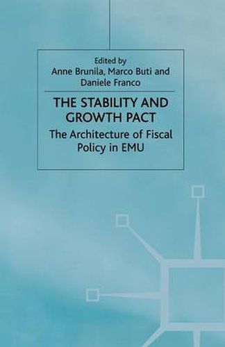 Cover image for The Stability and Growth Pact: The Architecture of Fiscal Policy in EMU