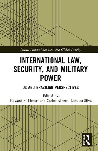 Cover image for International Law, Security, and Military Power