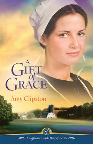 A Gift of Grace: A Novel