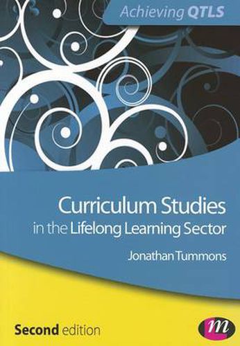 Cover image for Curriculum Studies in the Lifelong Learning Sector