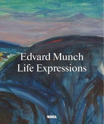 Edvard Munch. Life Expressions