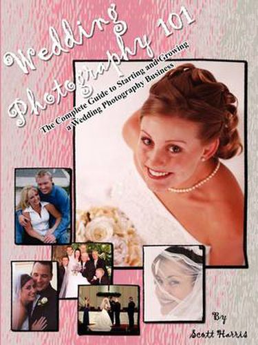 Cover image for Wedding Photography 101: The Complete Guide to Starting and Growing a Wedding Photography Business