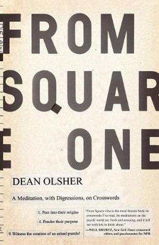 Cover image for From Square One: A Meditation, with Digressions, on Crosswords