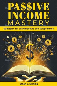 Cover image for Passive Income Mastery