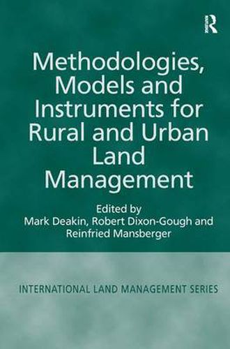 Cover image for Methodologies, Models and Instruments for Rural and Urban Land Management