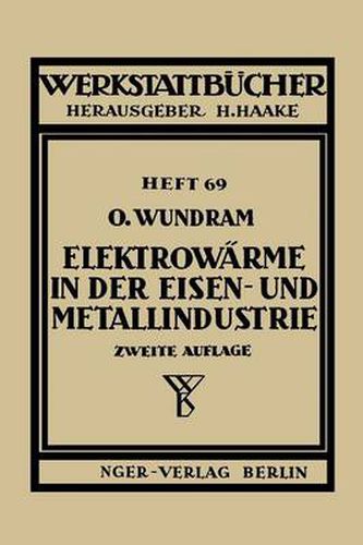 Cover image for Elektrowarme in der Eisen- und Metallindustrie