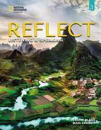 Cover image for Reflect Listening & Speaking 3: Student's Book with Online Practice and Student's eBook