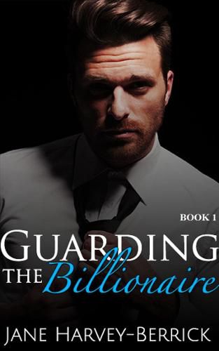 Cover image for Guarding the Billionaire