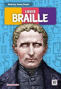 Cover image for Amazing Young People: Louis Braille