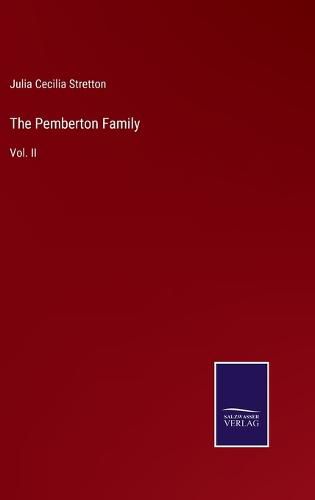 Cover image for The Pemberton Family: Vol. II