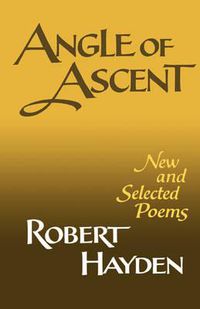 Cover image for Angle of Ascent: New and Selected Poems