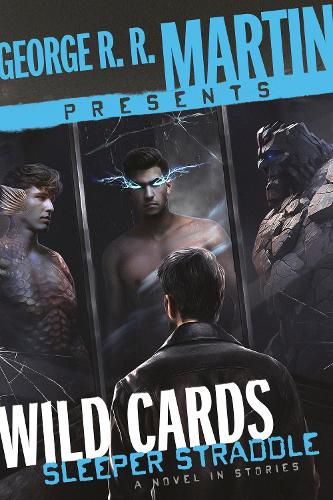 Cover image for George R. R. Martin Presents Wild Cards: Sleeper Straddle