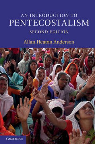 Cover image for An Introduction to Pentecostalism: Global Charismatic Christianity