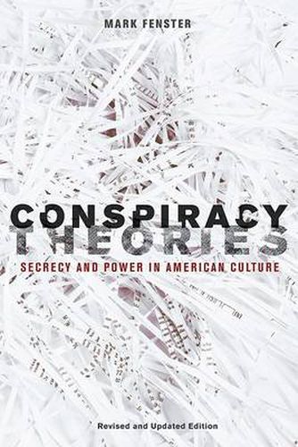 Cover image for Conspiracy Theories: Secrecy and Power in American Culture