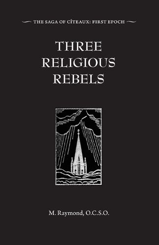 Cover image for Three Religious Rebels