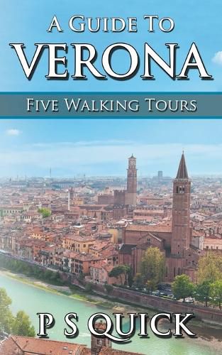 Cover image for A Guide to Verona: Five Walking Tours