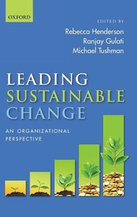 Cover image for Leading Sustainable Change: An Organizational Perspective
