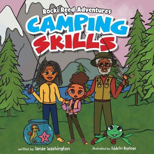 Cover image for Rocki Reed Adventures Camping Skills
