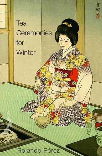 Cover image for Tea Ceremonies for Winter