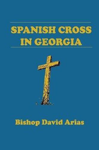 Spanish Cross in Georgia