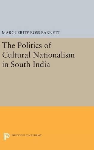 Cover image for The Politics of Cultural Nationalism in South India