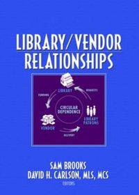 Cover image for Library/Vendor Relationships