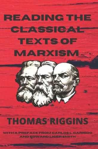 Cover image for Reading the Classical Texts of Marxism