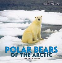 Cover image for Polar Bears of the Arctic