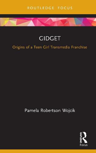 Cover image for Gidget: Origins of a Teen Girl Transmedia Franchise