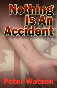 Cover image for Nothing is an Accident