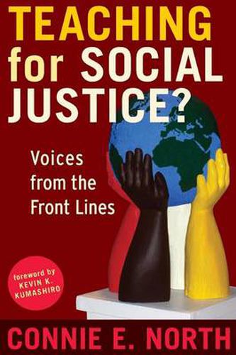 Cover image for Teaching for Social Justice?: Voices from the Front Lines