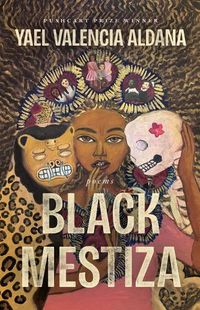 Cover image for Black Mestiza