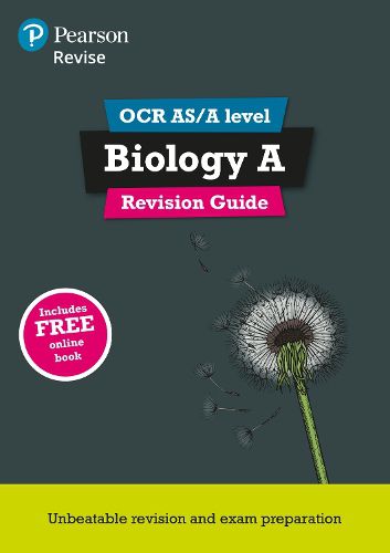 Pearson REVISE OCR AS/A Level Biology Revision Guide: for home learning, 2022 and 2023 assessments and exams