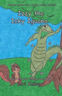 Cover image for Izzy the Icky Iguana