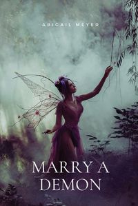 Cover image for Marry a demon