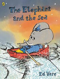 Cover image for The Elephant and the Sea