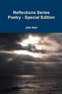 Cover image for Reflections Series Poetry - Special Edition