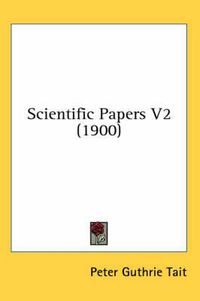 Cover image for Scientific Papers V2 (1900)