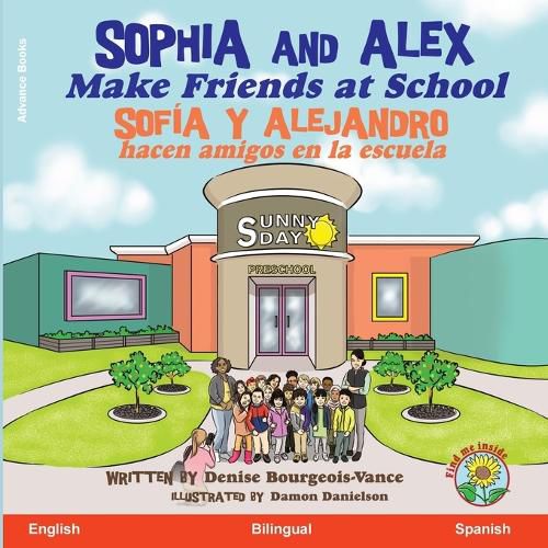 Cover image for Sophia and Alex Make Friends at School