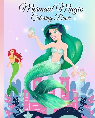 Mermaid Magic Coloring Book