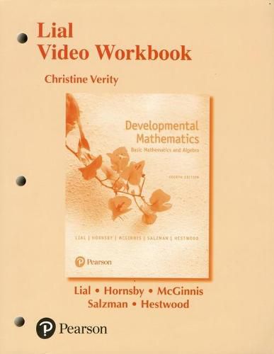 Cover image for Video Workbook for Developmental Mathematics: Basic Mathematics and Algebra