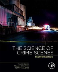 Cover image for The Science of Crime Scenes