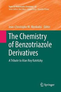 Cover image for The Chemistry of Benzotriazole Derivatives: A Tribute to Alan Roy Katritzky