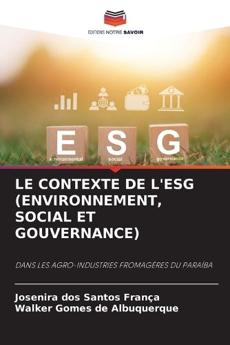 Cover image for Le Contexte de l'Esg (Environnement, Social Et Gouvernance)