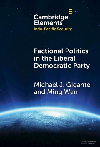 Cover image for Factional Politics in the Liberal Democratic Party