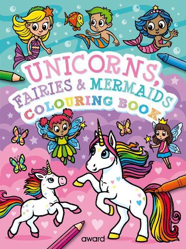 Cover image for Unicorns, Fairies and Mermaids Colouring Book